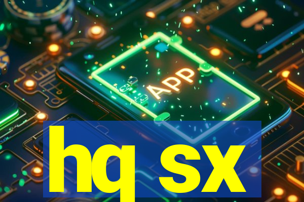 hq sx